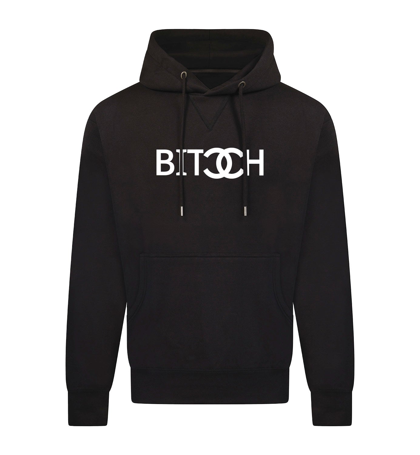 Bitch Hoodie