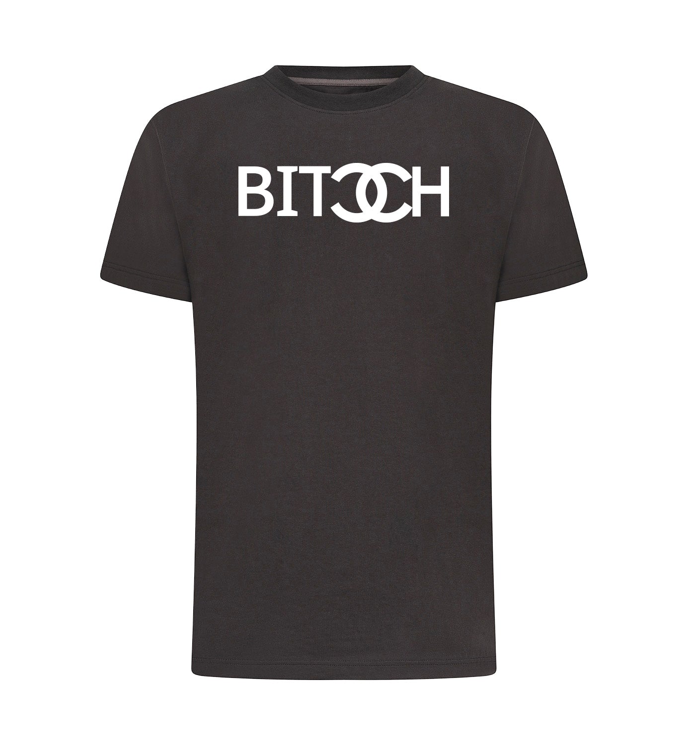 Bitch T-Shirt