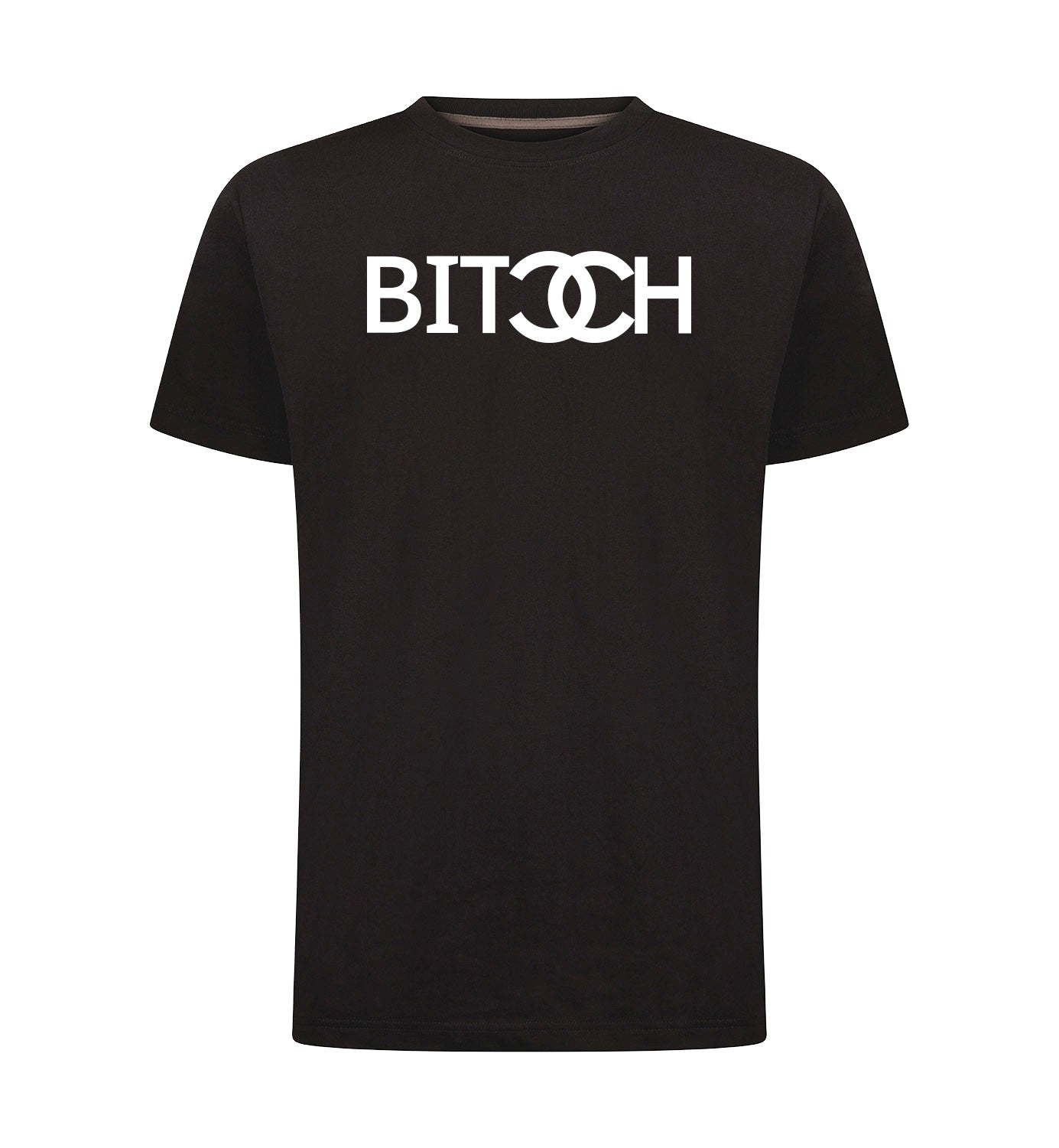 Bitch T-Shirt