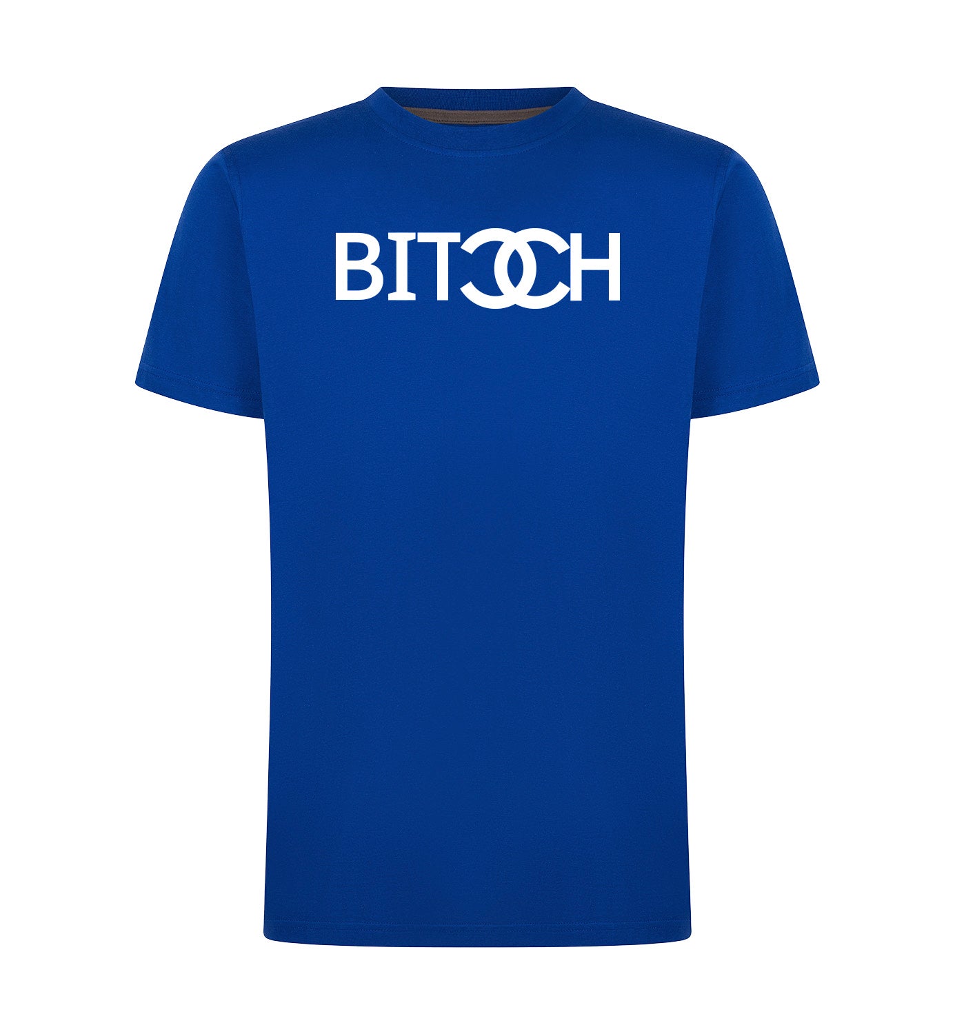 Bitch T-Shirt