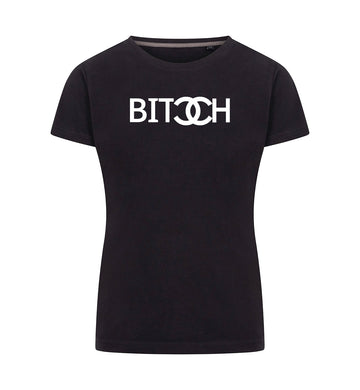 Bitch T-Shirt Dames