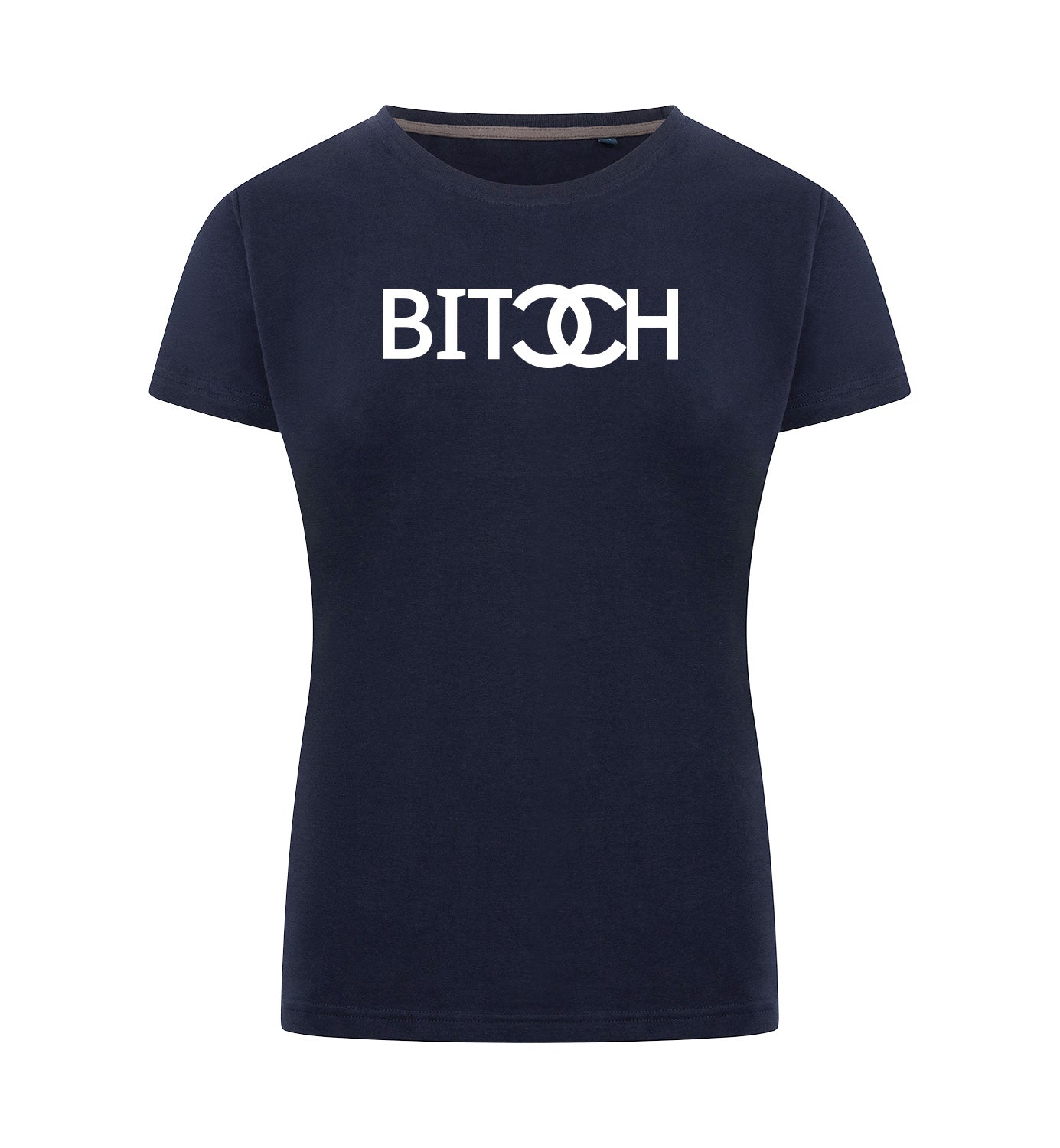 Bitch T-Shirt Dames