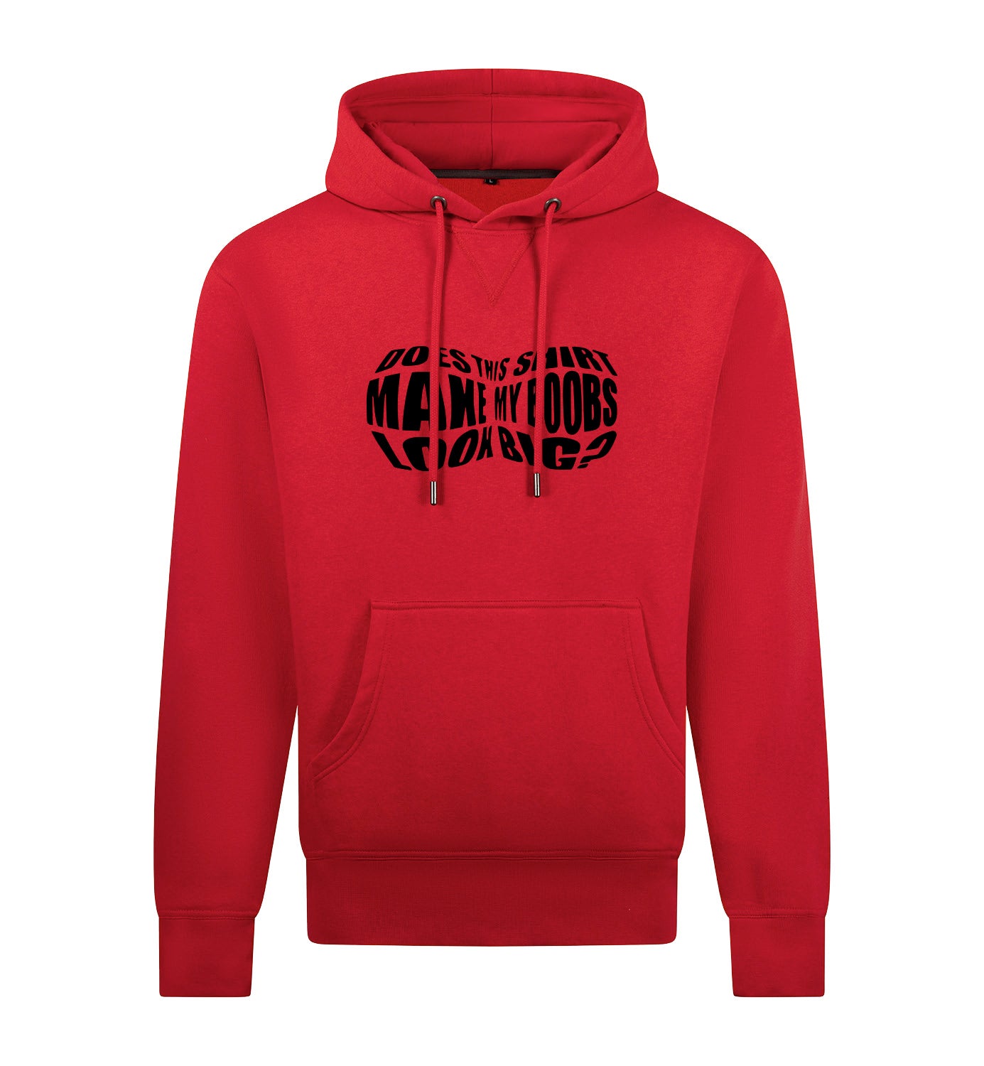Boobs look big Hoodie