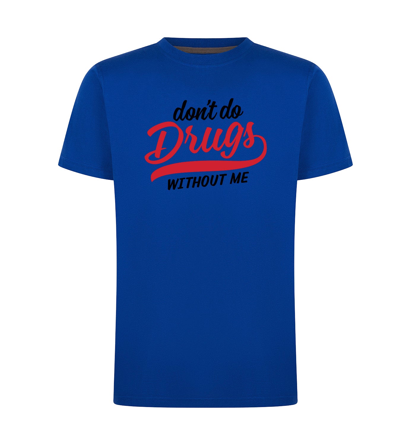 DRUGS T-Shirt