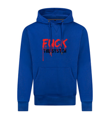 FUCK THE SYSTEM Hoodie
