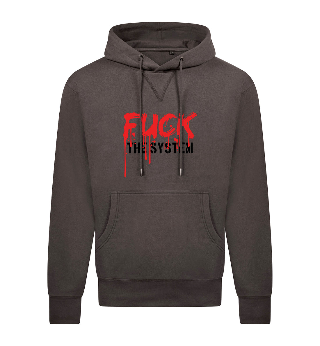 FUCK THE SYSTEM Hoodie