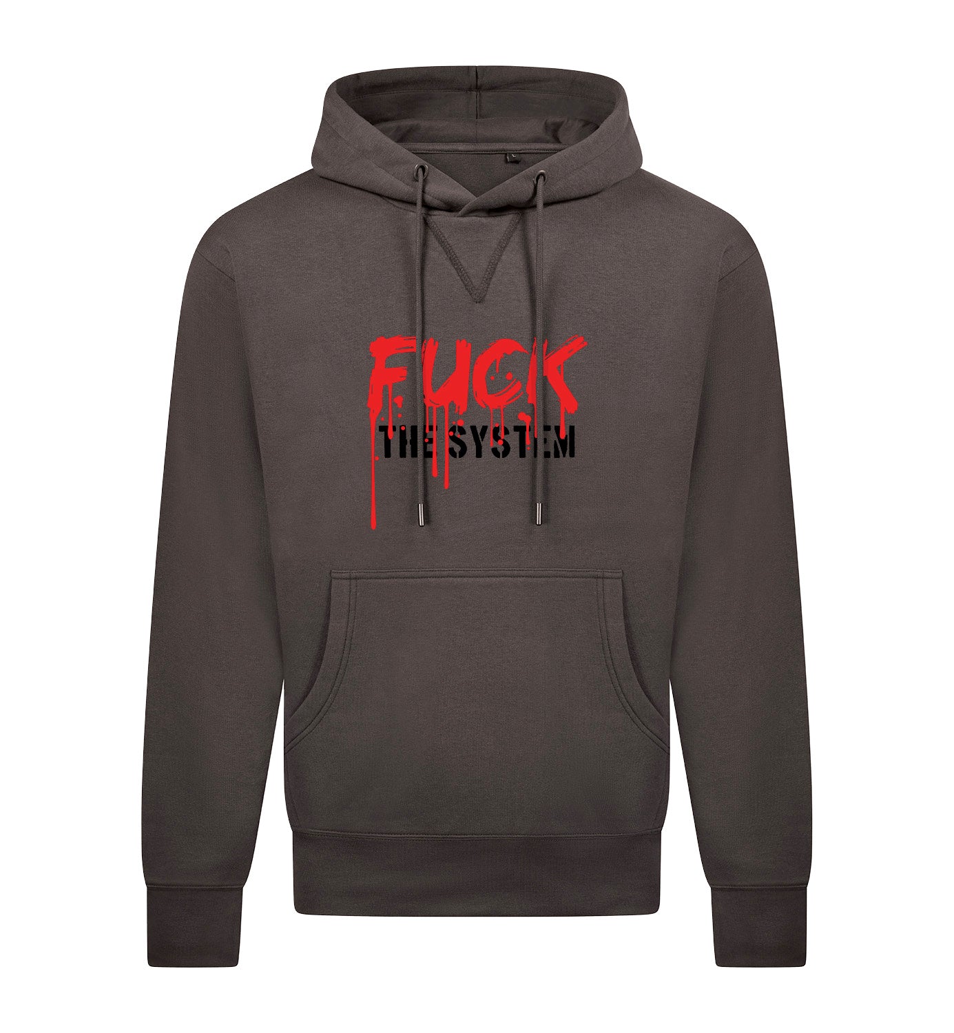 FUCK THE SYSTEM Hoodie