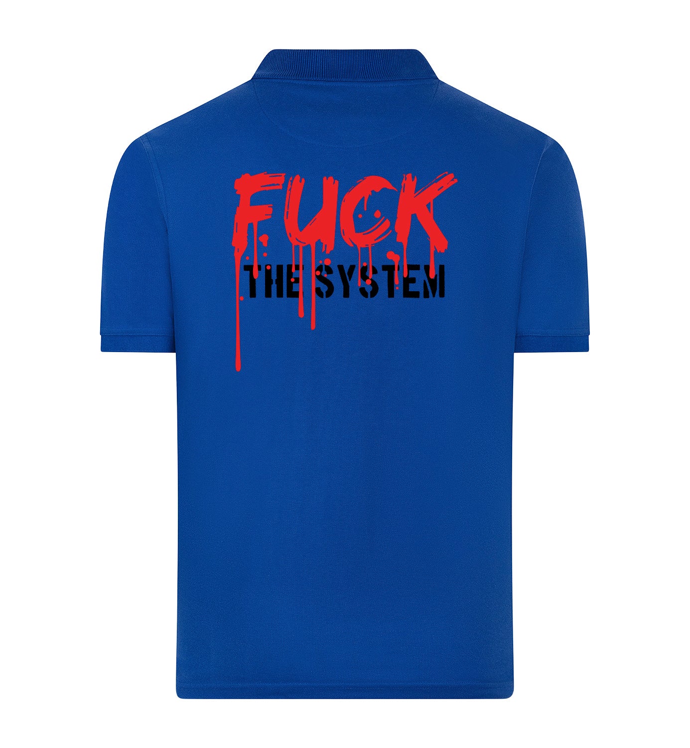 FUCK THE SYSTEM Polo