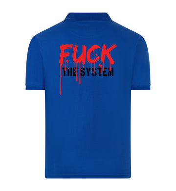 FUCK THE SYSTEM Polo