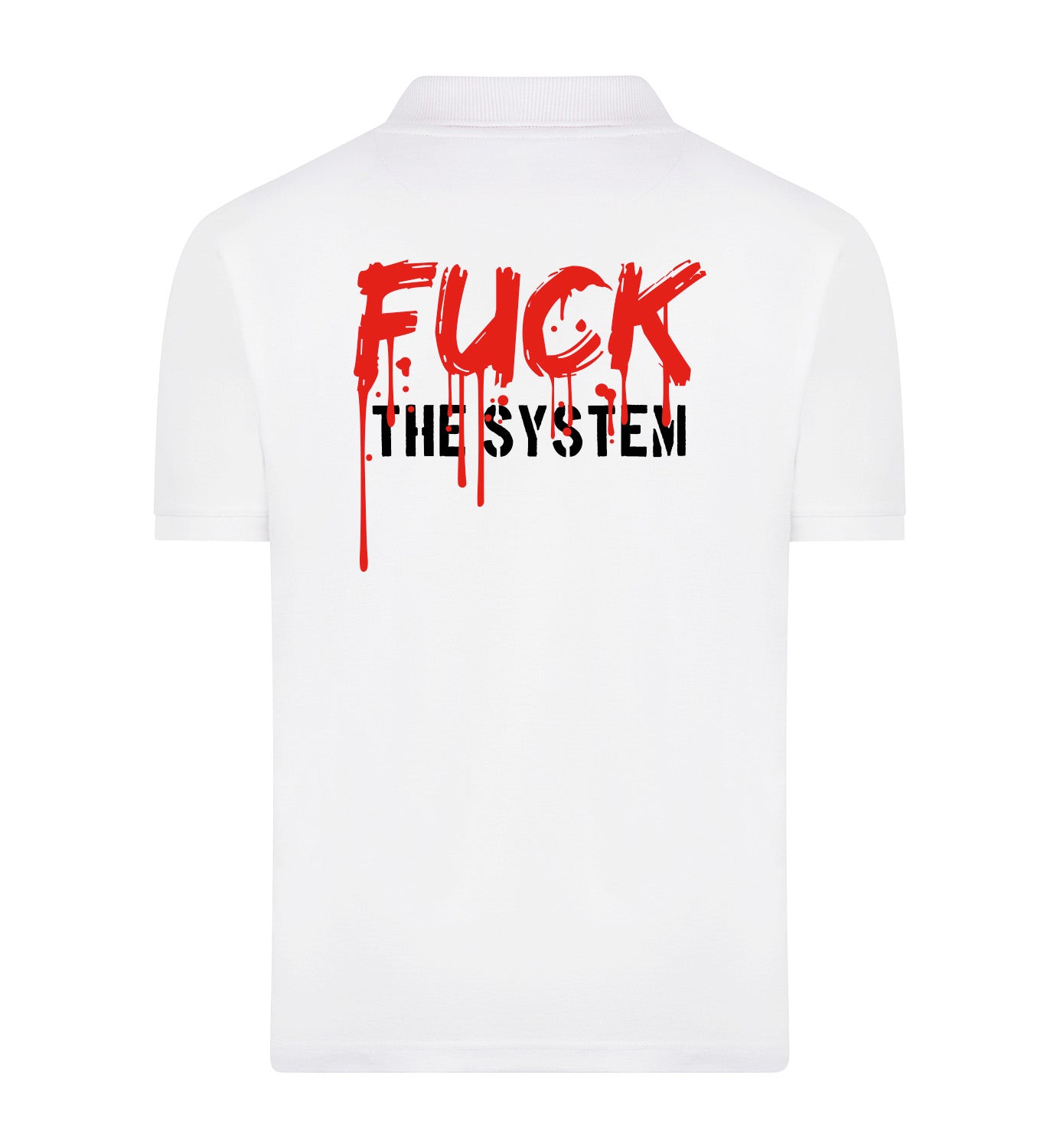 FUCK THE SYSTEM Polo