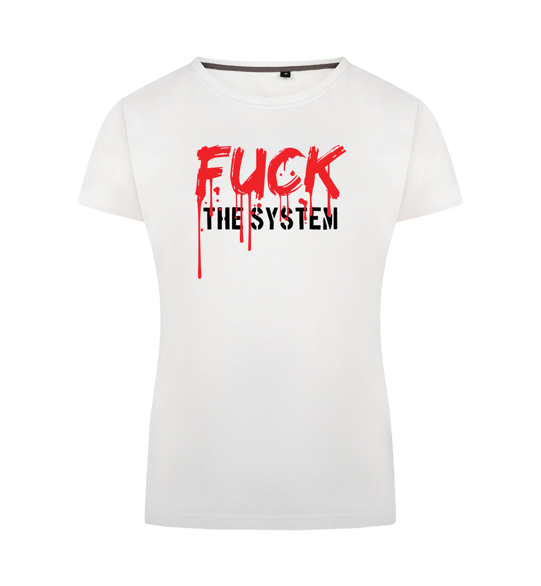 FUCK THE SYSTEM T-Shirt Dames