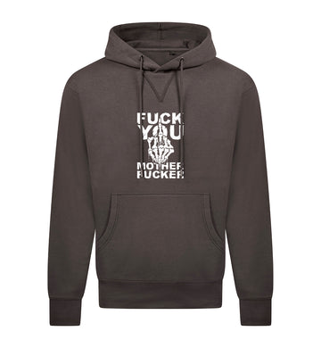 FUCK YOU Hoodie