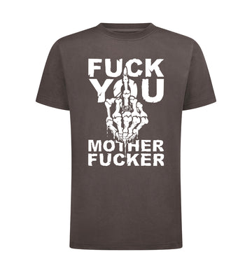 FUCK YOU T-Shirt