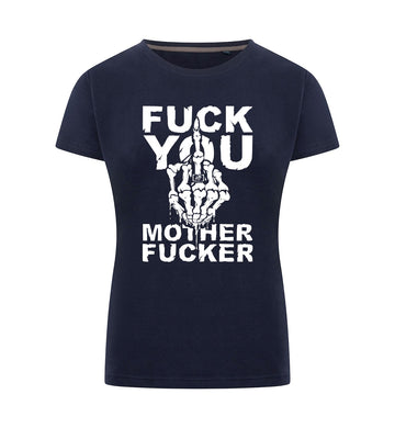FUCK YOU T-Shirt Dames