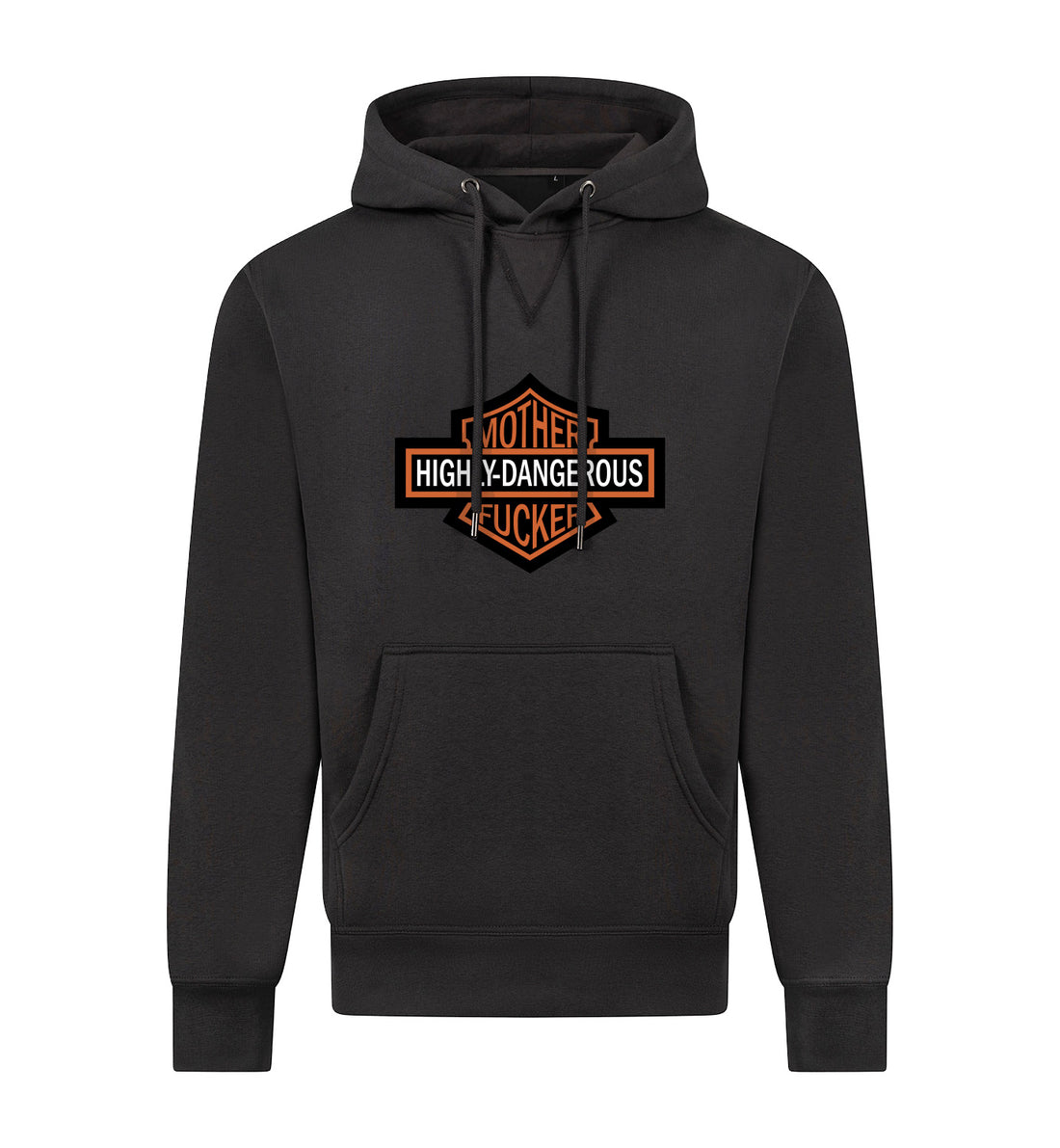 HIGHLY DANGEROUS Hoodie