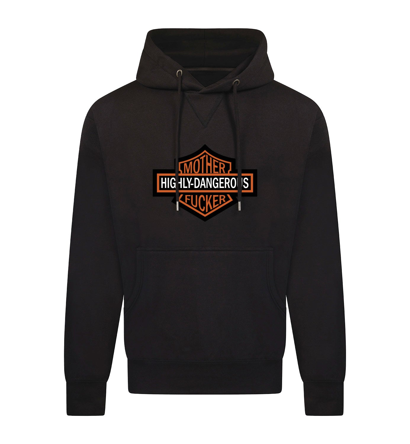 HIGHLY DANGEROUS Hoodie