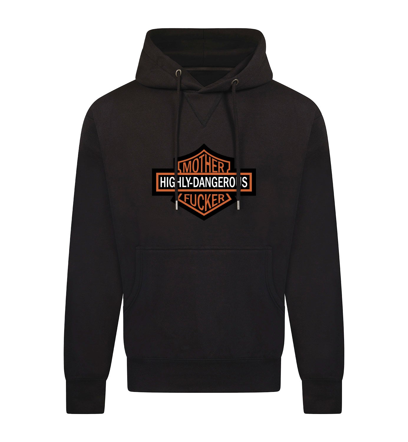 HIGHLY DANGEROUS Hoodie
