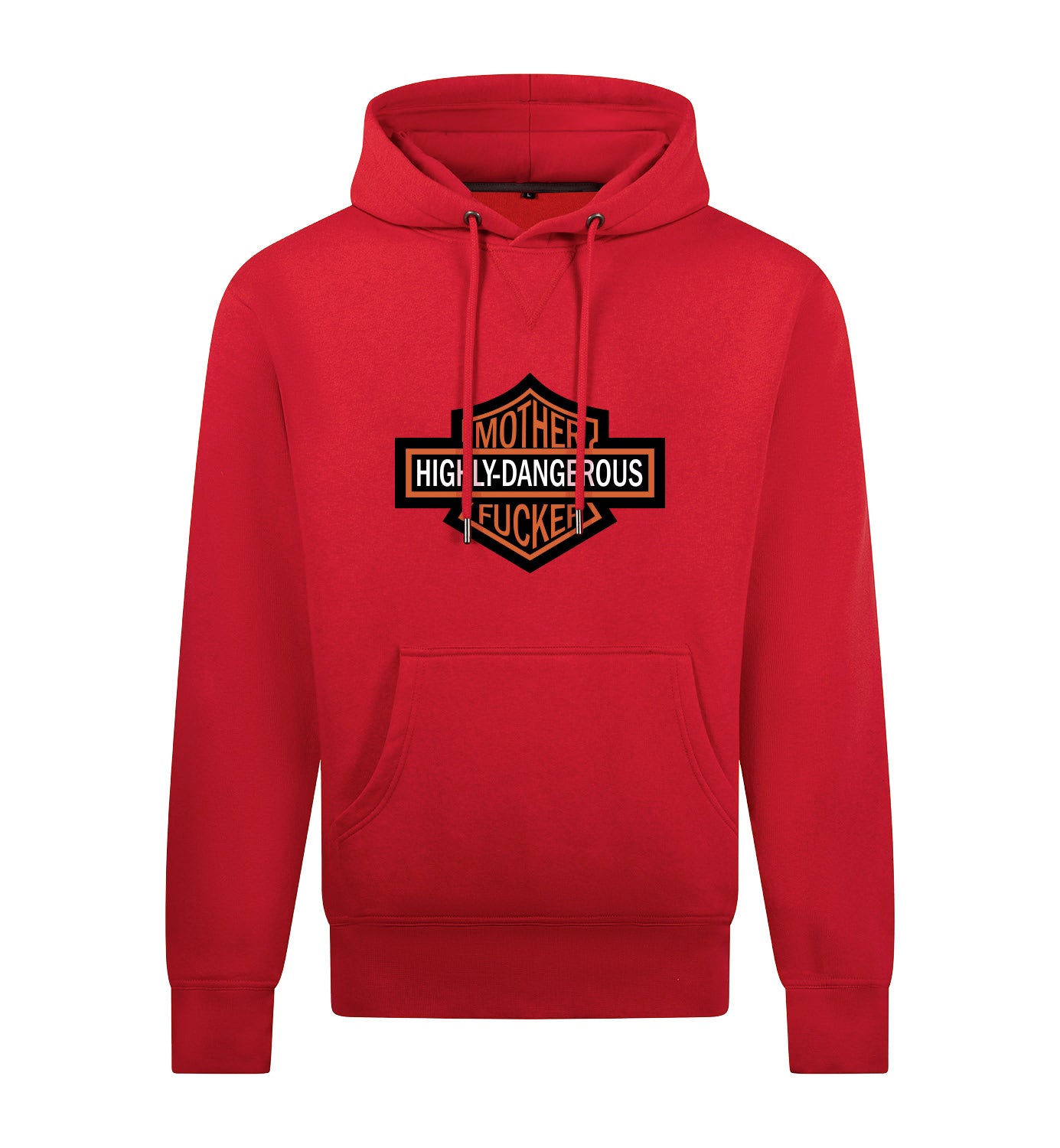 HIGHLY DANGEROUS Hoodie