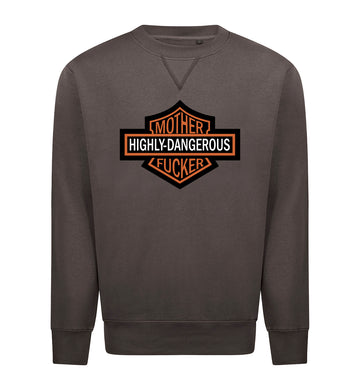HIGHLY DANGEROUS Sweater