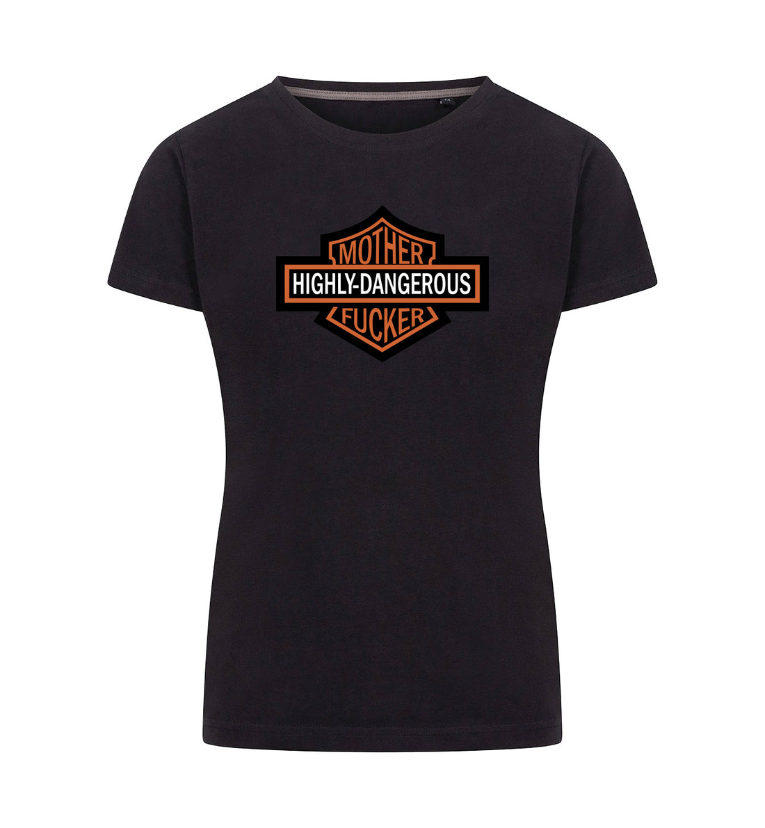 HIGHLY DANGEROUS T-Shirt Dames