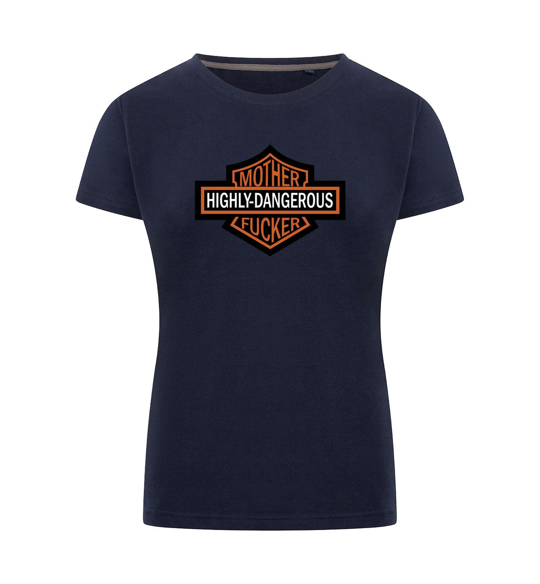 HIGHLY DANGEROUS T-Shirt Dames