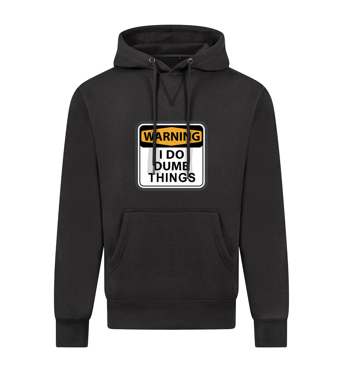 I DO DUMB THINGS Hoodie