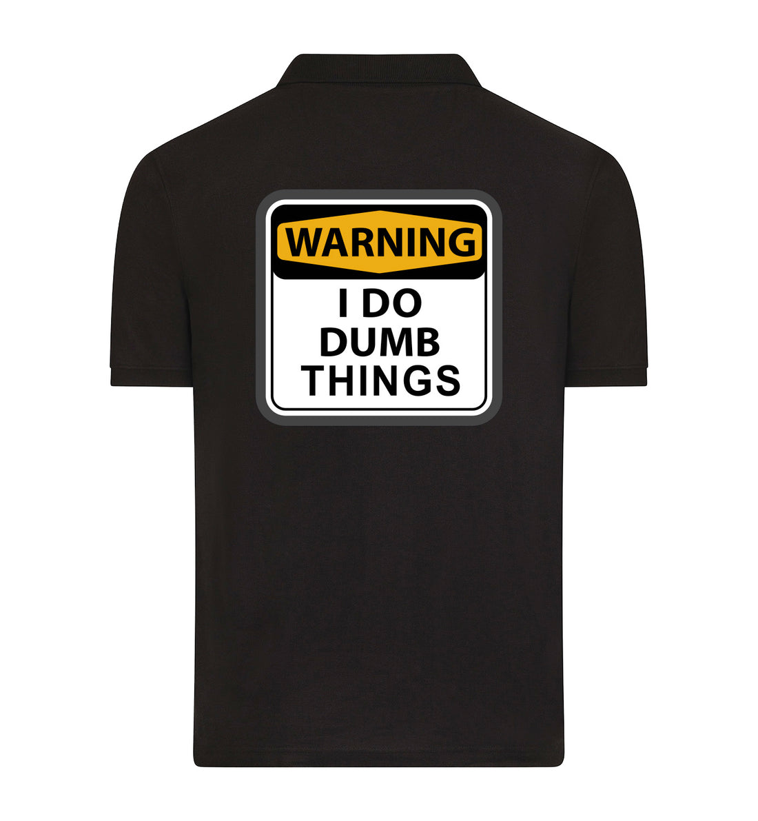 I DO DUMB THINGS Polo