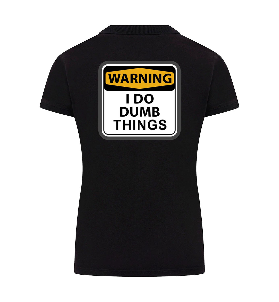 I DO DUMB THINGS Polo Dames