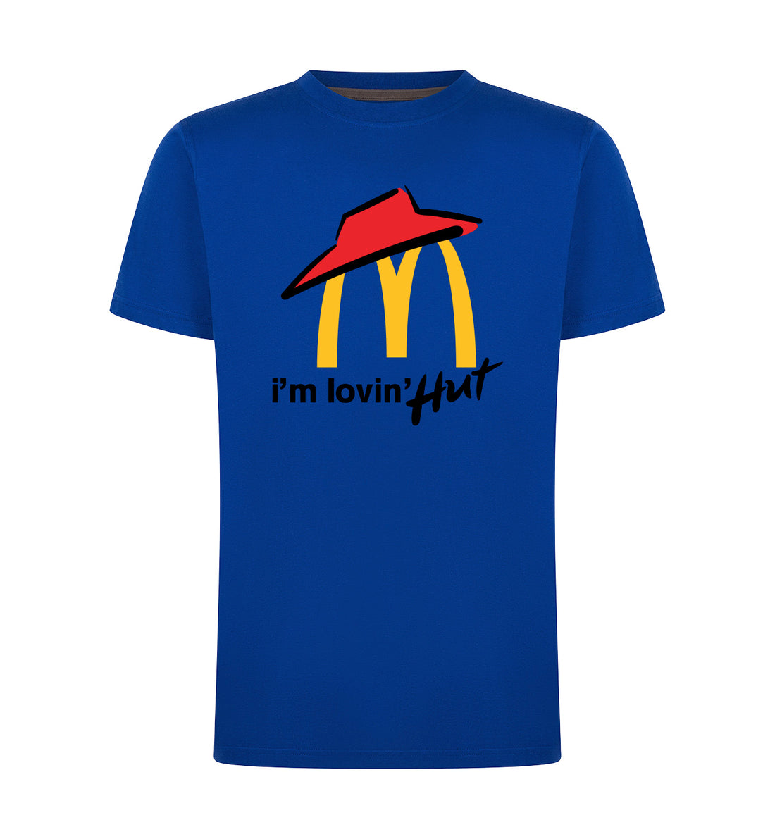 I'm lovin' hut T-Shirt