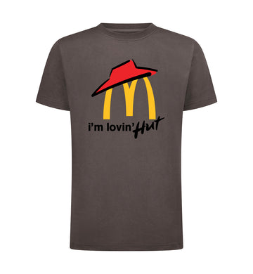 I'm lovin' hut T-Shirt