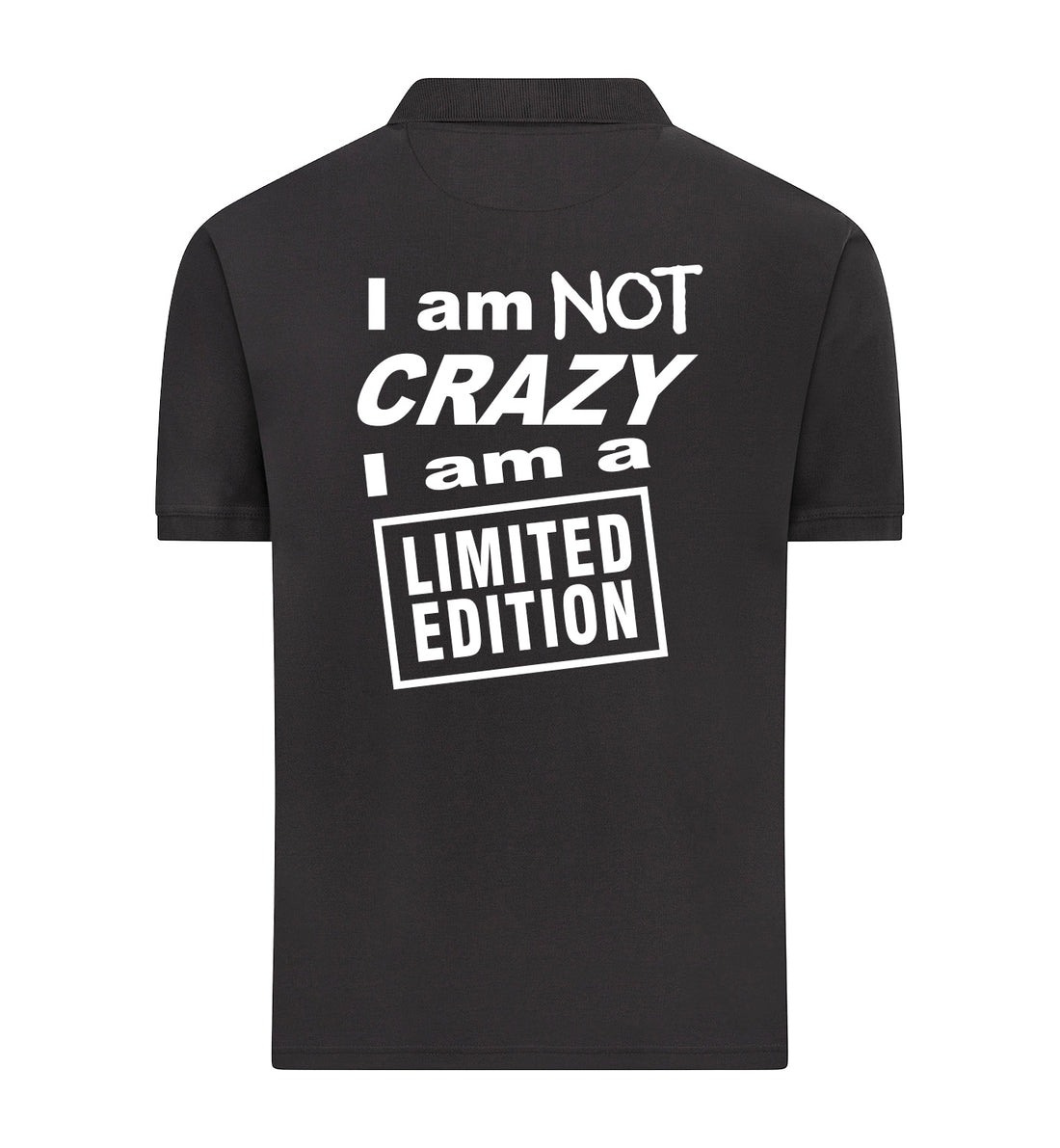 I'M NOT CRAZY Polo