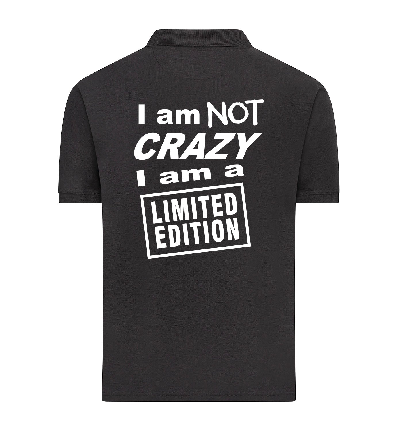 I'M NOT CRAZY Polo