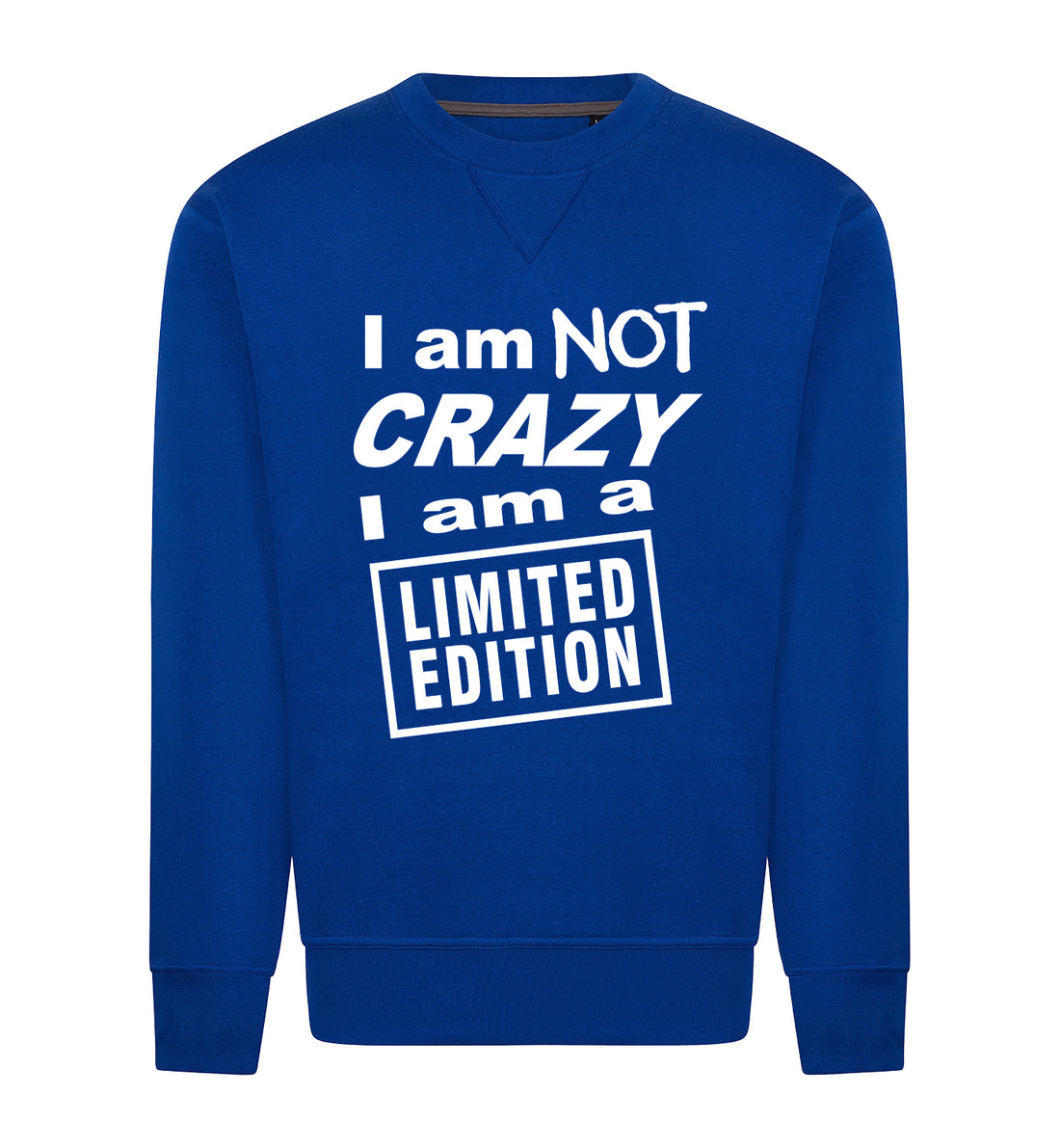 I'M NOT CRAZY Sweater