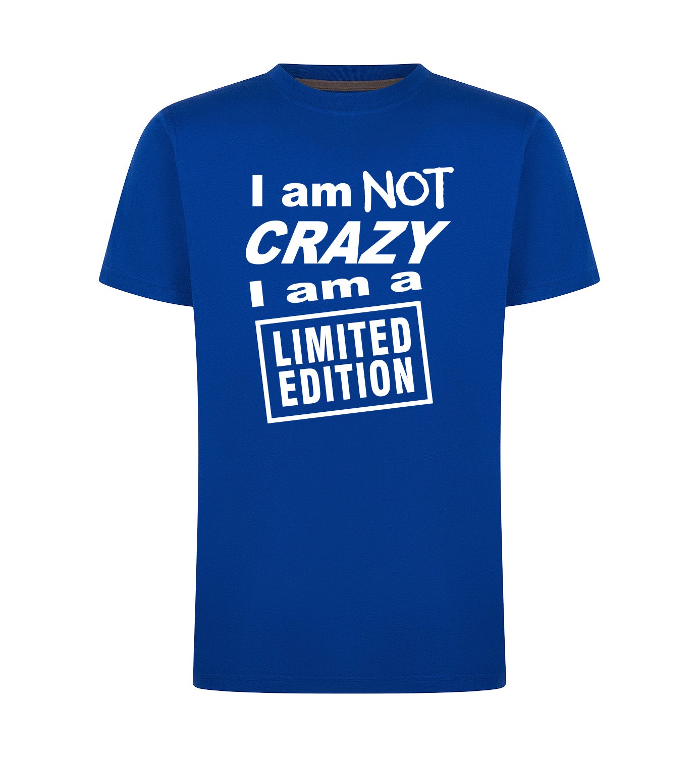 I'M NOT CRAZY T-Shirt