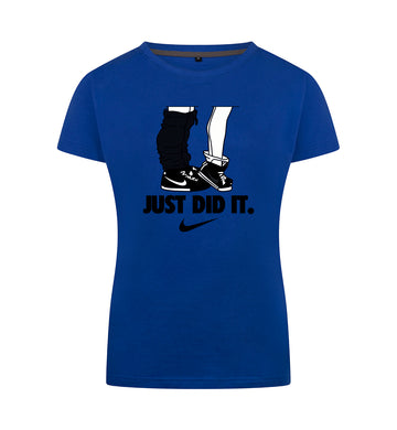 Just did it T-Shirt Dames
