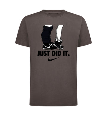 Just did it T-Shirt