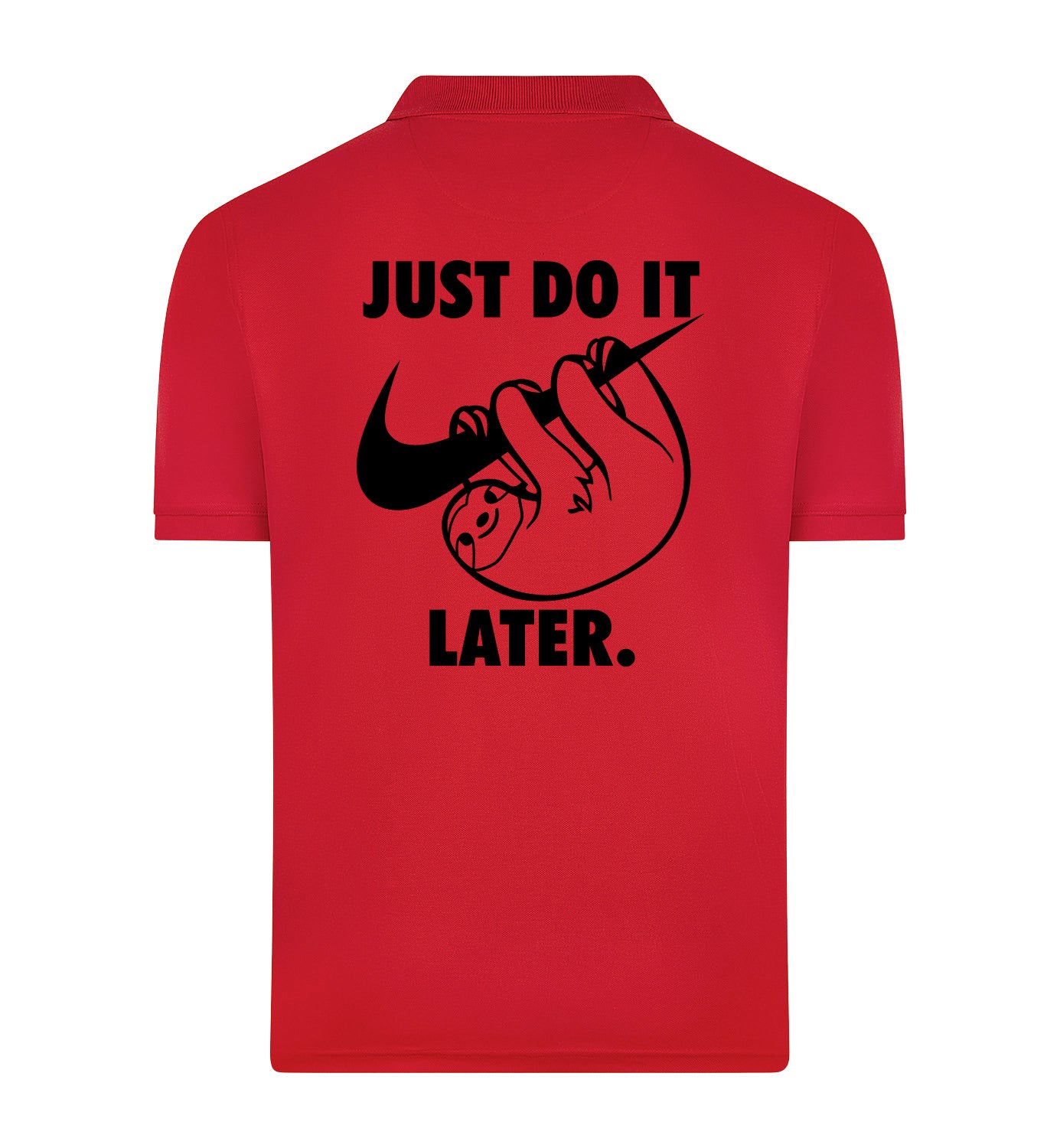 Just do it later Polo