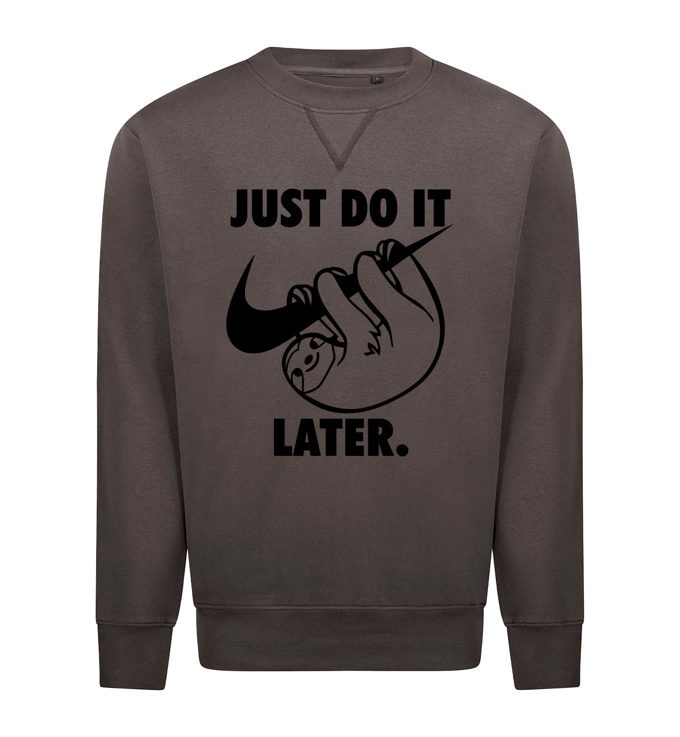 Just do it later Sweater