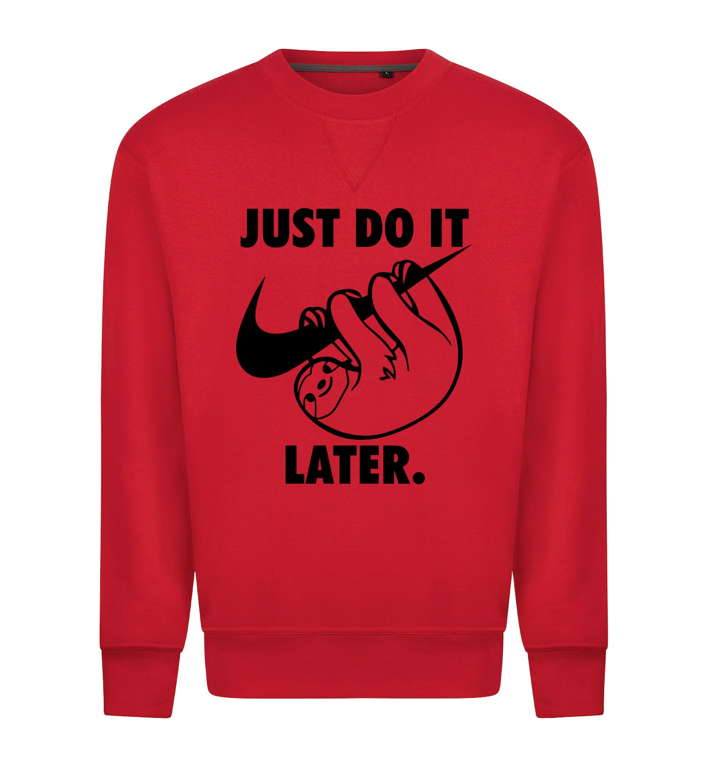 Just do it later Sweater
