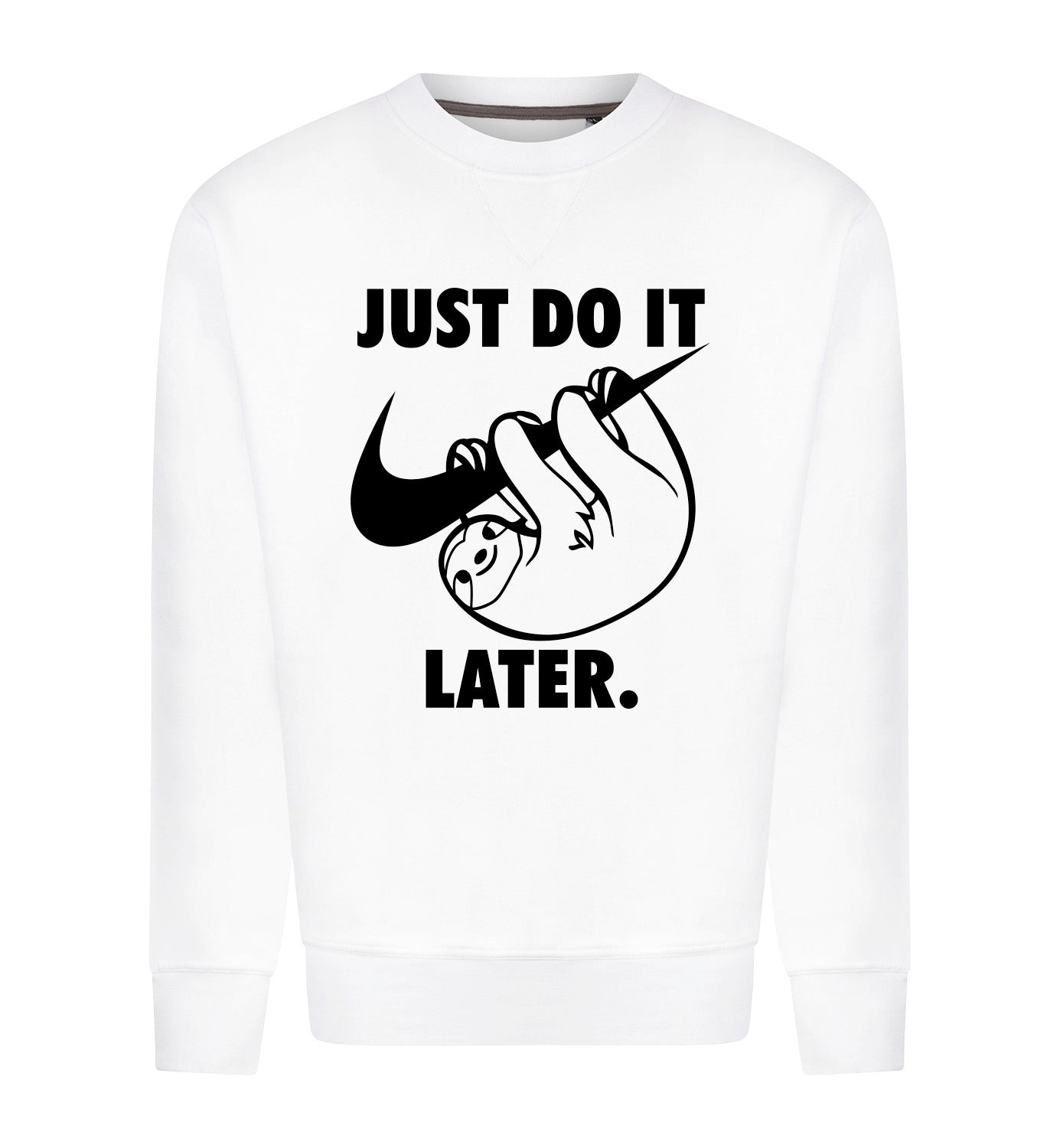 Just do it later Sweater