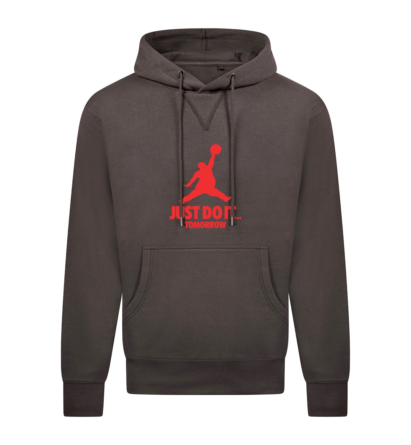JUST DO IT TOMORROW Hoodie
