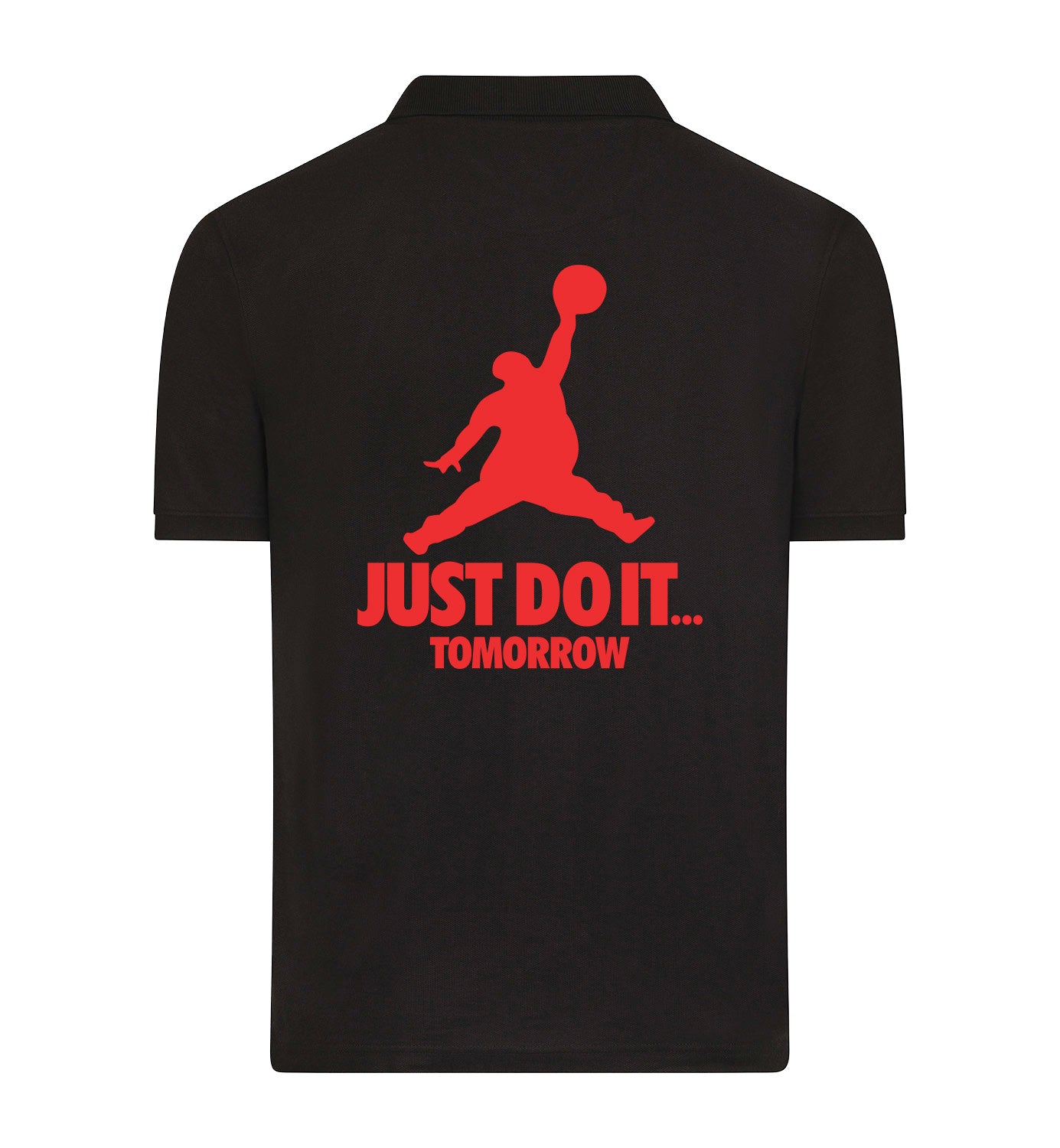 JUST DO IT TOMORROW Polo