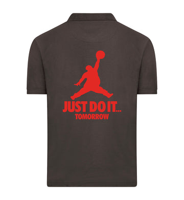 JUST DO IT TOMORROW Polo
