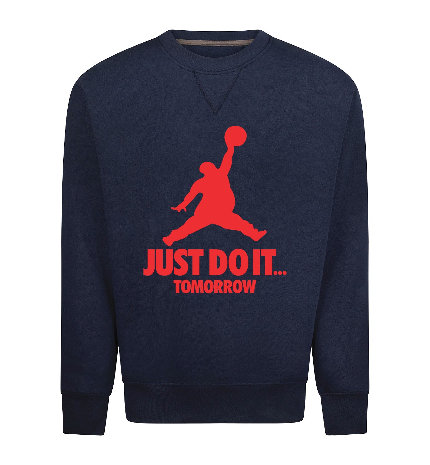 JUST DO IT TOMORROW Sweater