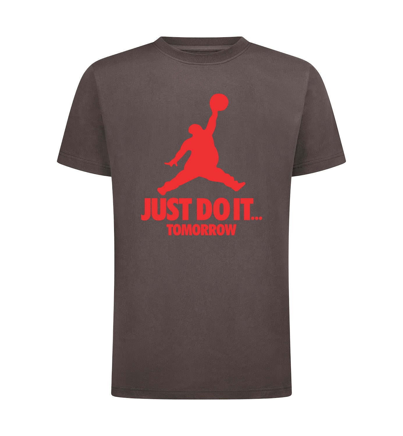 JUST DO IT TOMORROW T-Shirt