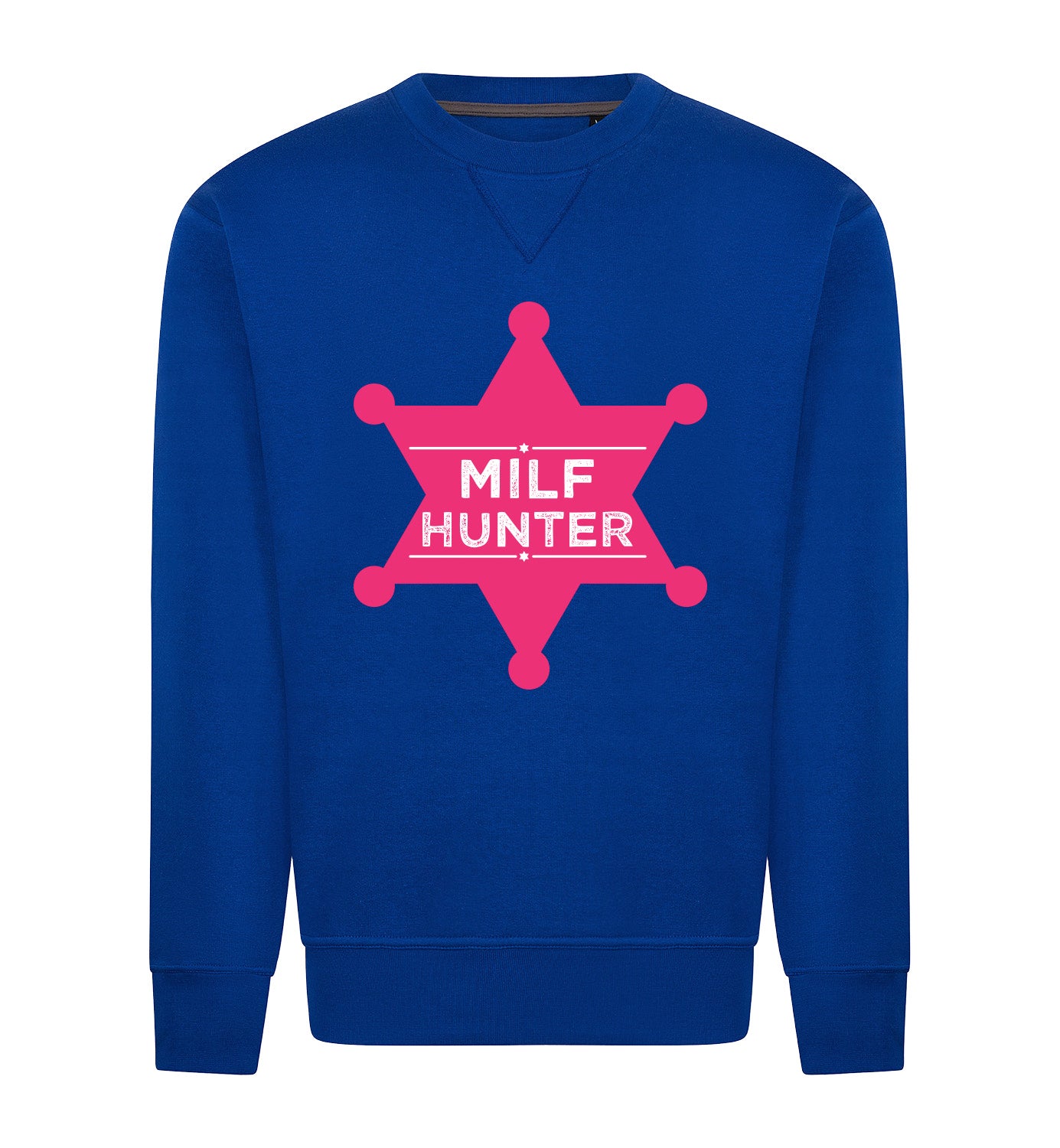 Milf hunter Sweater