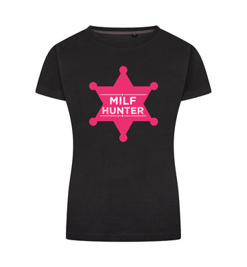 Milf hunter T-Shirt Dames
