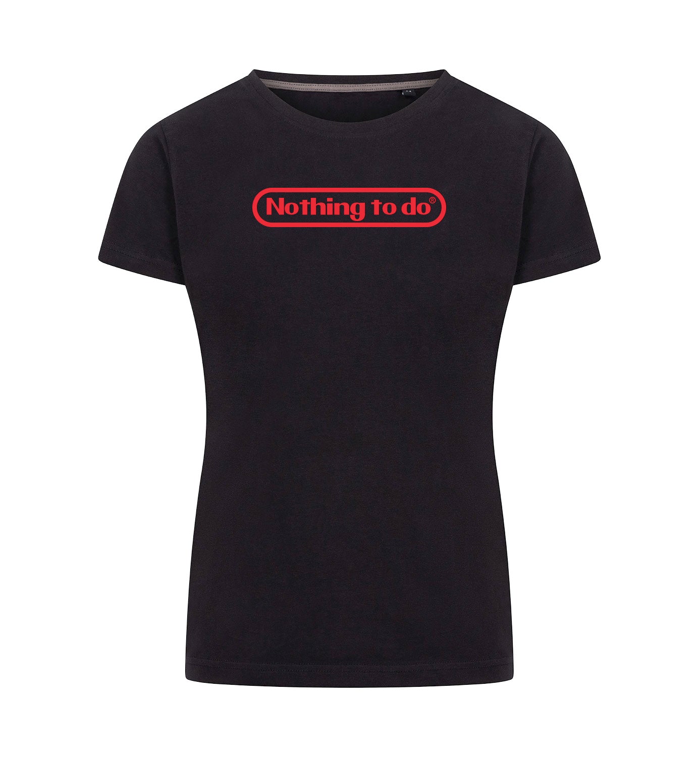 NOTHING TO DO T-Shirt Dames