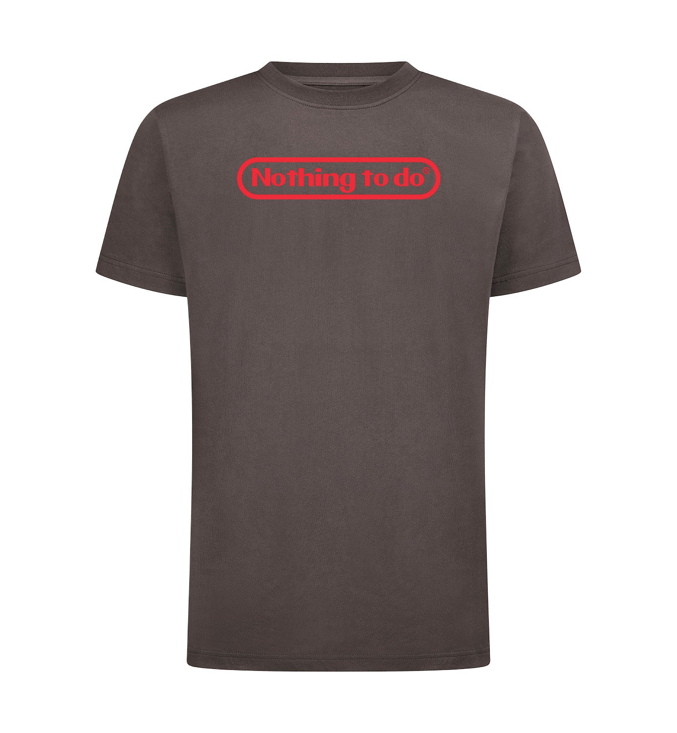 NOTHING TO DO T-Shirt
