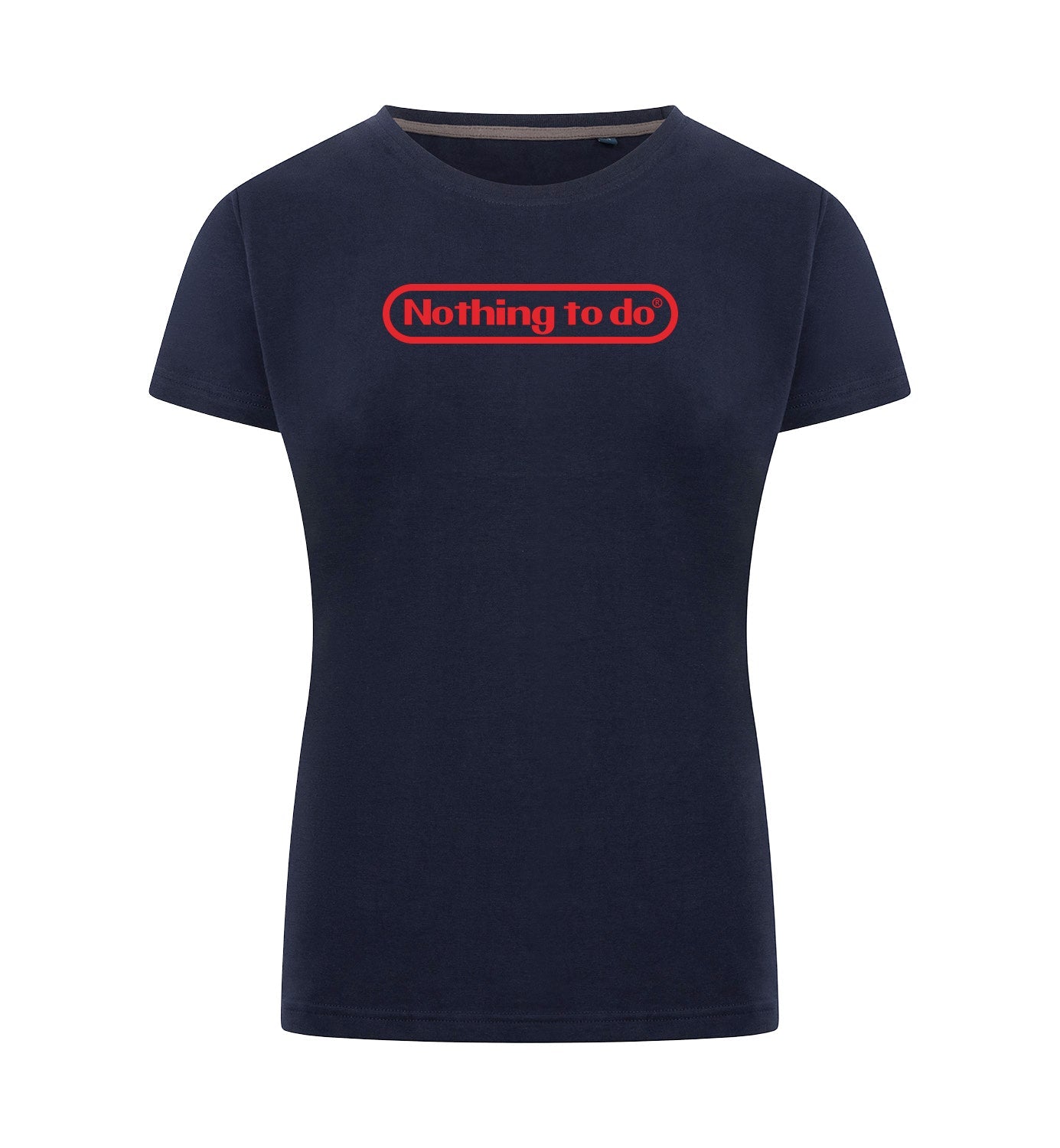 NOTHING TO DO T-Shirt Dames